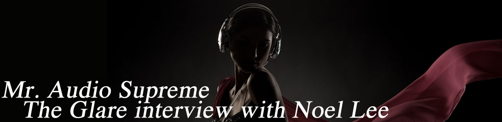 The Glare - Interview Noel Lee - Monster Headphones